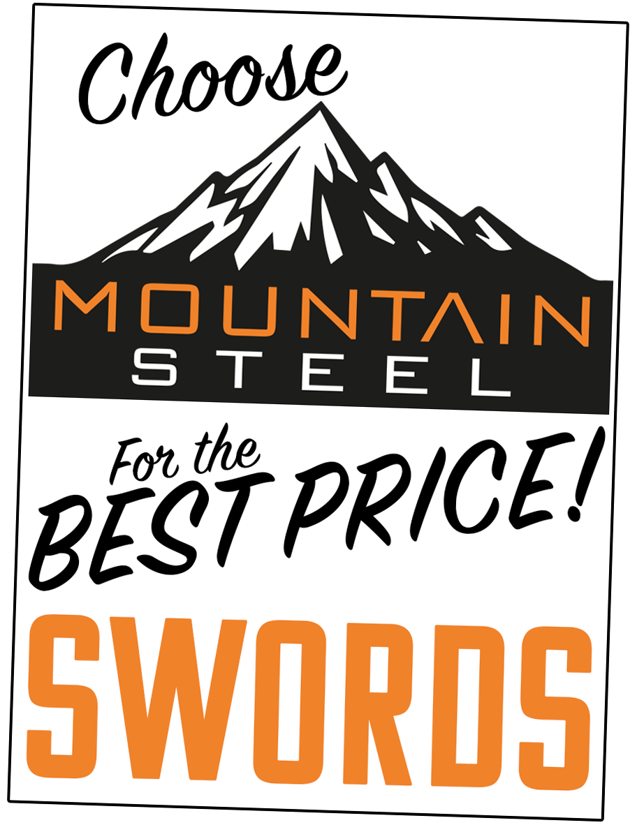 Mountain Steel Best Price Swords